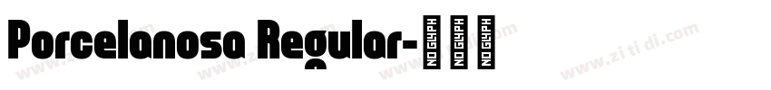 Porcelanosa Regular字体转换